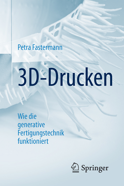 3D-Drucken - Petra Fastermann