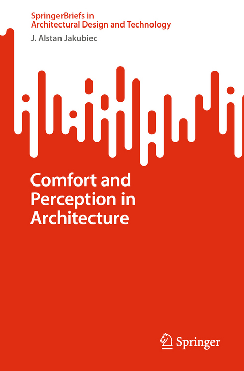 Comfort and Perception in Architecture - J. Alstan Jakubiec