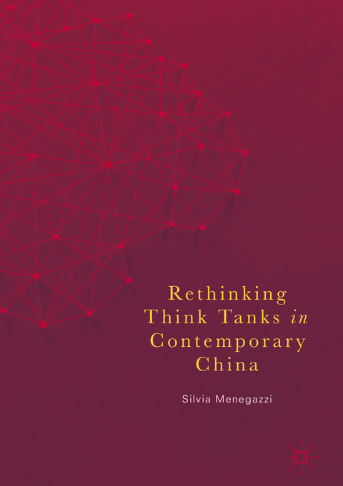 Rethinking Think Tanks in Contemporary China - Silvia Menegazzi