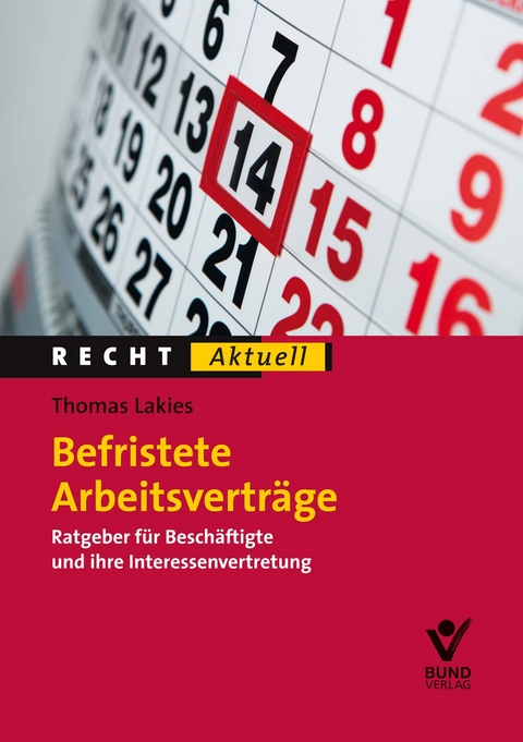 Befristete Arbeitsverträge - Thomas Lakies