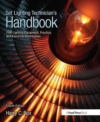 Set Lighting Technician's Handbook - Harry Box