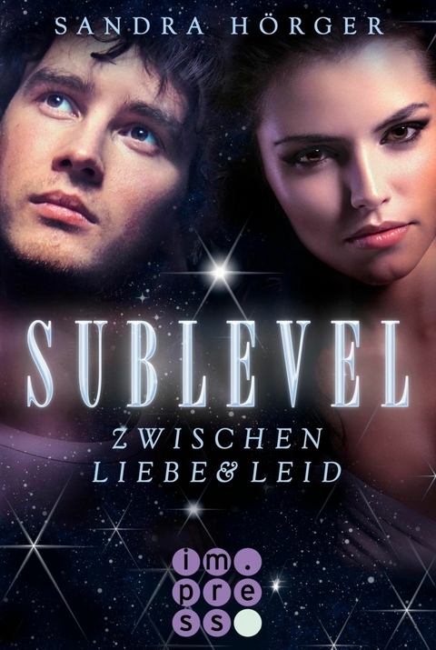 SUBLEVEL 1: Zwischen Liebe und Leid -  Sandra Hörger