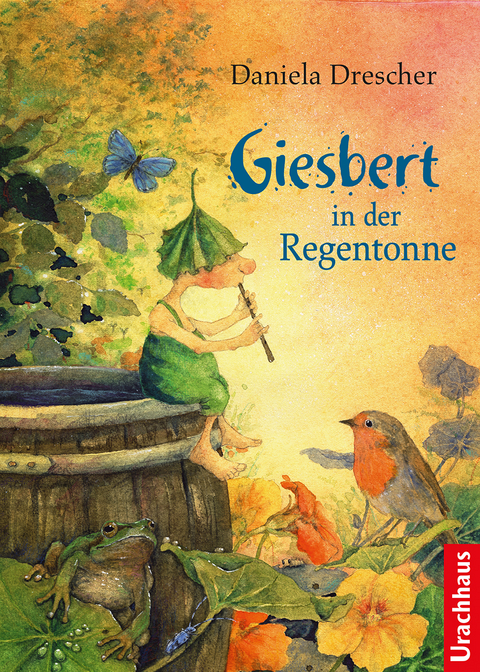 Giesbert in der Regentonne - Daniela Drescher