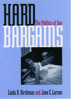 Hard Bargains - Linda Hirshman, Jane Larson