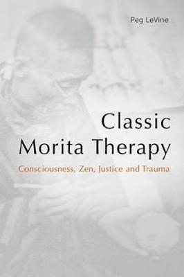 Classic Morita Therapy -  Peg LeVine