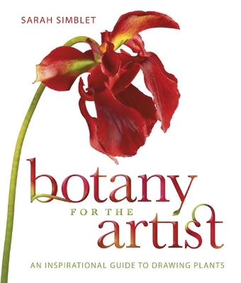 Botany for the Artist - Sarah Simblet