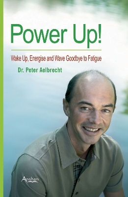 Power Up! - Dr Peter Aelbrecht