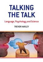 Talking the Talk - Trevor A. Harley