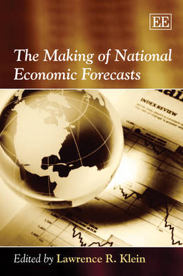 The Making of National Economic Forecasts - 