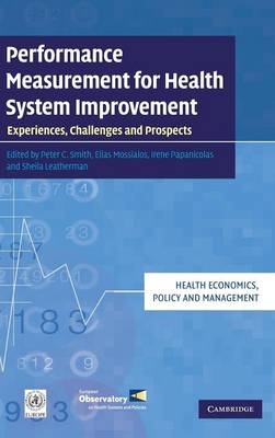 Performance Measurement for Health System Improvement - 