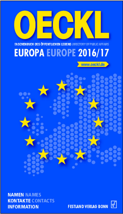 OECKL. Taschenbuch des Öffentlichen Lebens – Europa 2016/2017 - Buchausgabe 21. Jahrgang - 