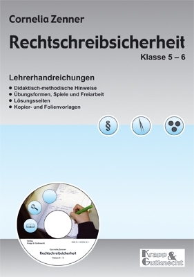 Rechtschreibsicherheit Klasse 5-7. Lehrerheft mit Schülerheft und CD / Rechtschreibsicherheit – Lehrer- und Schülerheft mit CD - Cornelia Zenner