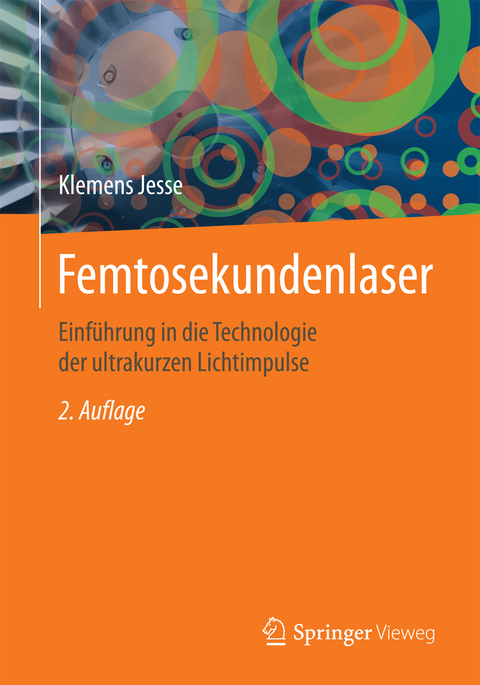 Femtosekundenlaser - Klemens Jesse