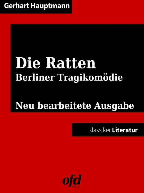 Die Ratten -  Gerhart Hauptmann