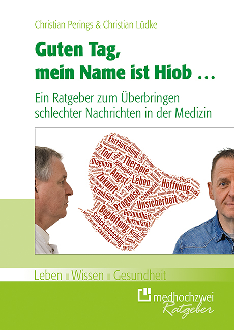 Guten Tag, mein Name ist Hiob … - Christian Perings, Christian Lüdke