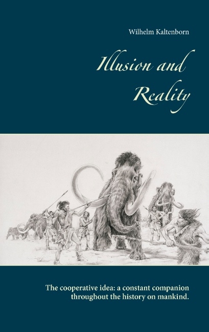 Illusion and Reality - Wilhelm Kaltenborn