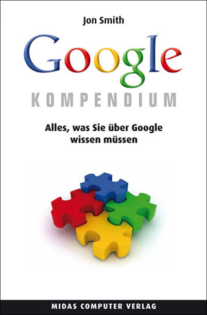 Das Google Kompendium - Jon Smith