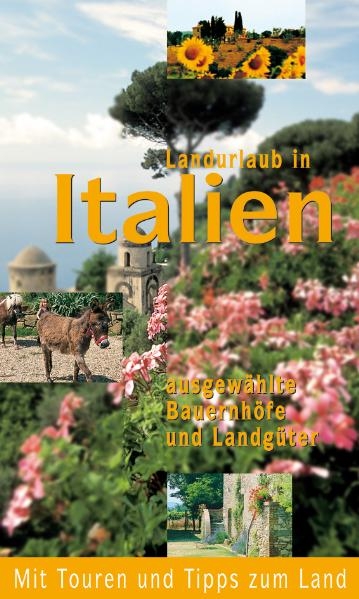 Landurlaub in Italien