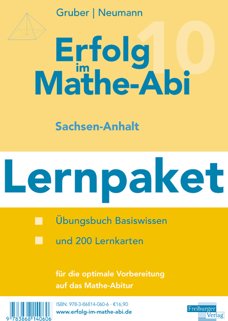 Erfolg im Mathe-Abi 2010 Lernpaket Sachsen-Anhalt - Helmut Gruber, Robert Neumann