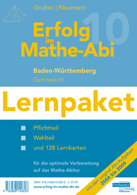 Erfolg im Mathe-Abi 2010 Lernpaket Baden-Württemberg Gymnasium - Helmut Gruber, Robert Neumann