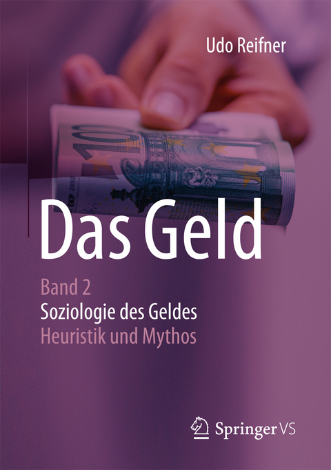 Das Geld - Udo Reifner