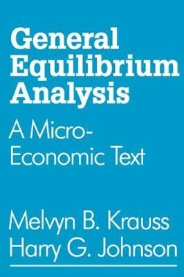 General Equilibrium Analysis -  Harry G. Johnson