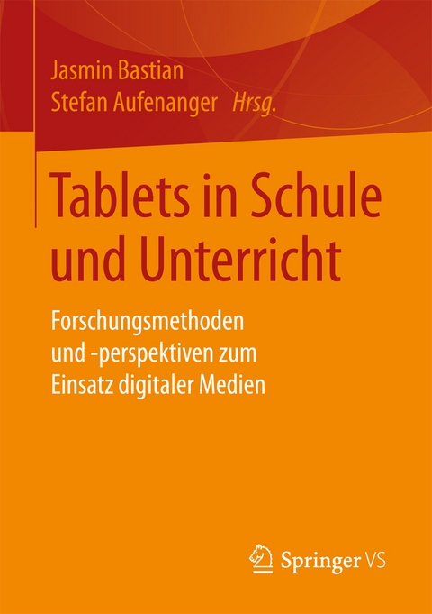 Tablets in Schule und Unterricht - 