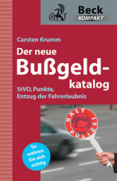 Der neue Bußgeldkatalog - Carsten Krumm