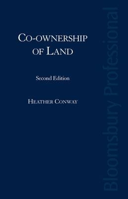 Co-ownership of Land - Dr Heather Conway