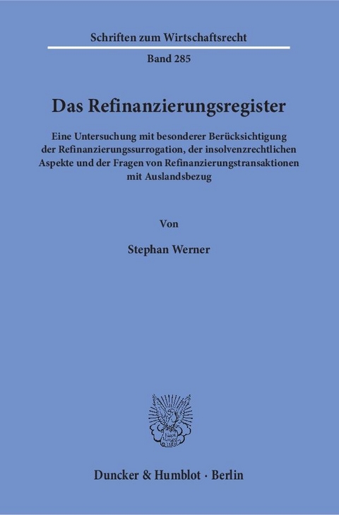 Das Refinanzierungsregister. - Stephan Werner