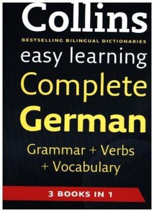 Easy Learning Complete German Grammar, Verbs and Vocabulary (3 books in 1) -  Collins Dictionaries