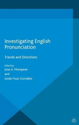 Investigating English Pronunciation - 