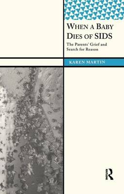 When a Baby Dies of SIDS -  Karen Martin