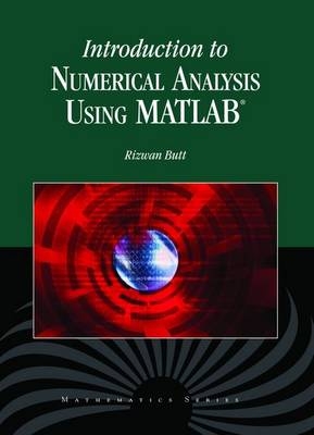 Introduction to Numerical Analysis Using MATLAB - R. Butt