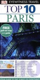 DK Eyewitness Top 10 Travel Guide: Paris - Donna Dailey, Mike Gerrard