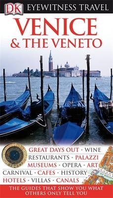 DK Eyewitness Venice & the Veneto