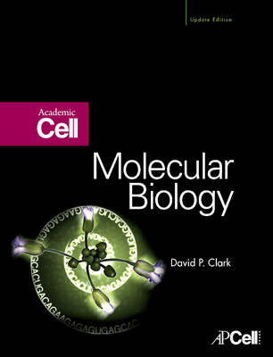 Molecular Biology - David P. Clark