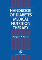 Handbook of Diabetes and Nutrition Therapy - P.S. Powers