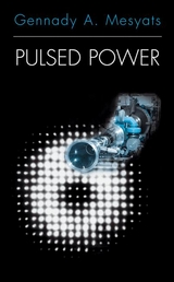 Pulsed Power -  Gennady A. Mesyats