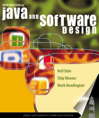 Introduction to Java and Software Design - Nell Dale