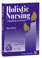 Holistic Nursing - Barbara Montgomery Dossey