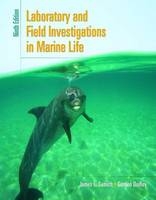 Laboratory and Field Investigations in Marine Life - James L. Sumich