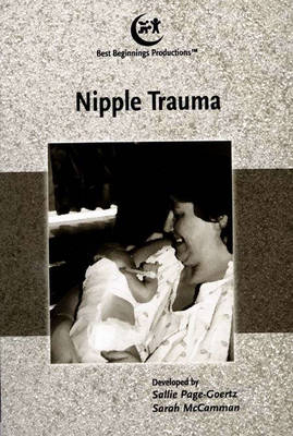 Nipple Trauma - Sallie Page-Goertz