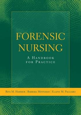 Forensic Nursing - Rita Hammer