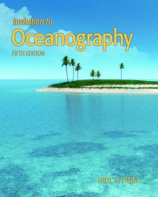 Invitation to Oceanography - Paul R. Pinet