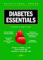 Diabetes Essentials 2009 - James H. O'Keefe Jr., David S.H. Bell, Kathleen L. Wyne