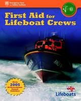 First Aid For Lifeboat Crews -  BRITISH PARAMED