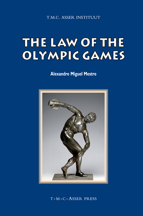 The Law of the Olympic Games - Alexandre Miguel Mestre