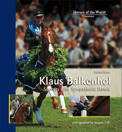 Klaus Balkenhol - Success with Sympathetic Hands - Roland Blum