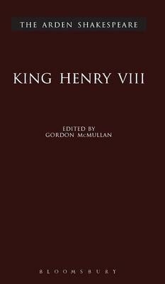 King Henry VIII - William Shakespeare